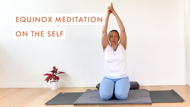 Equinox Meditation on the Self