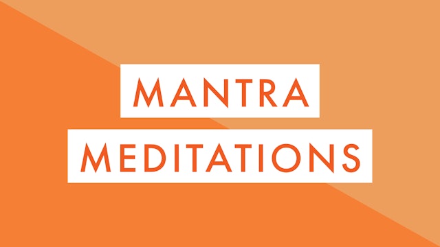 Mantra Meditations