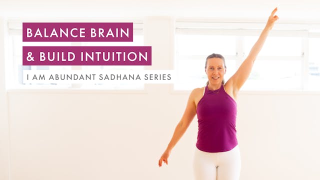 Balance Brain & Build Intuition