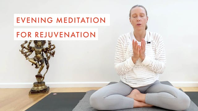 Evening Meditation for Rejuvenation