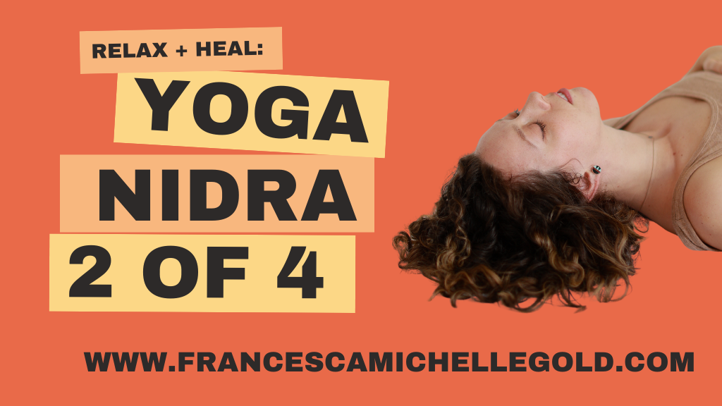Yoga Nidrā 2 of 4