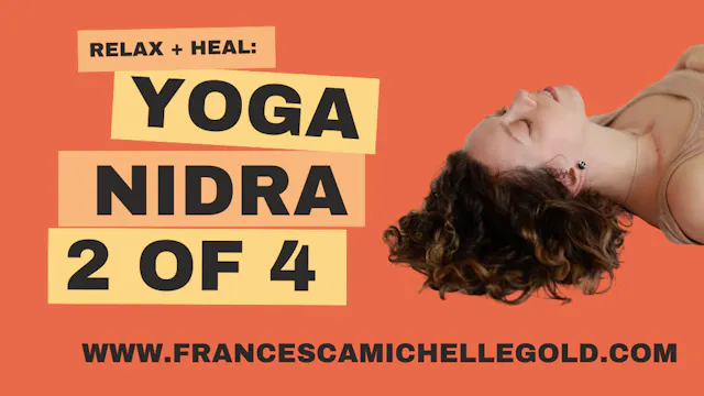 Yoga Nidrā 2 of 4