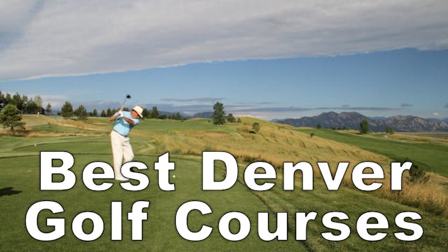 Denver's Best Golf Courses