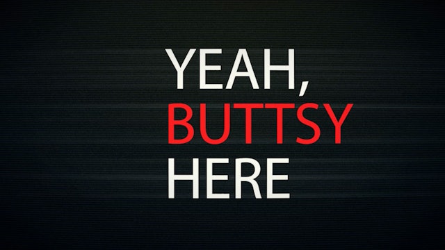 Yeah, Buttsy Here - Season 1