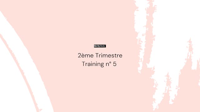 Trimestre 2 : Training n° 5 