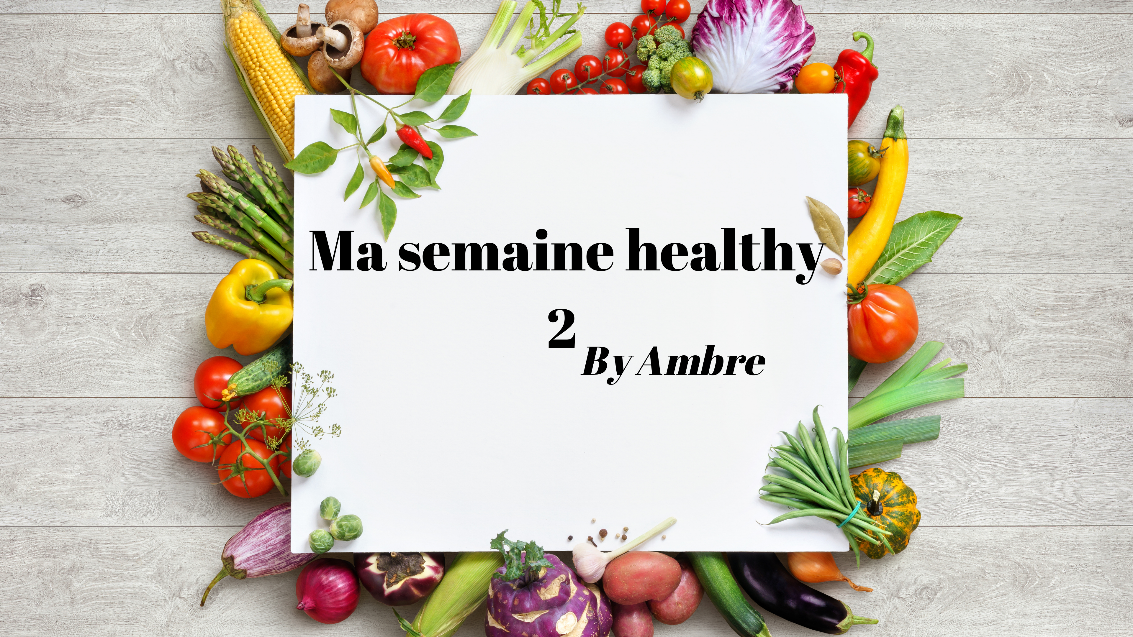 Ma semaine Healthy 2 