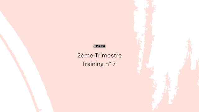 Trimestre 2 : Training n° 7 