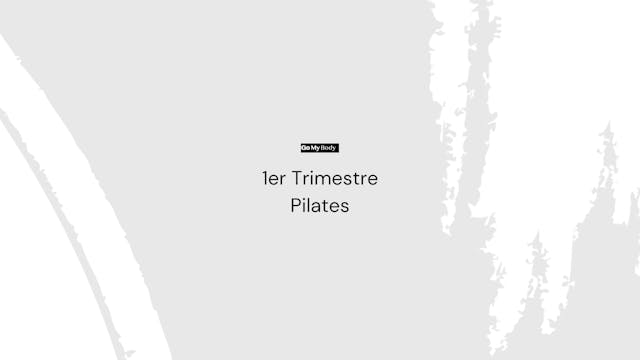 Trimestre 1 : Pilates 