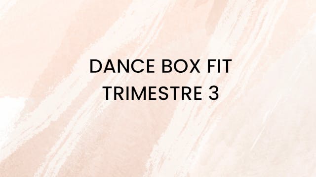 Dance Box Fit trimestre 3 