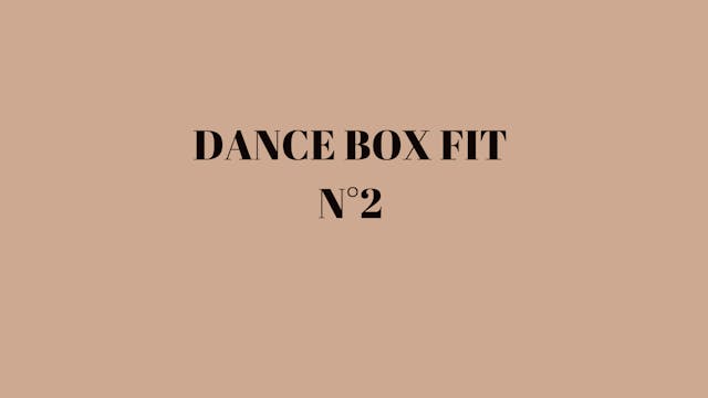 DANCE BOX FIT N°2 