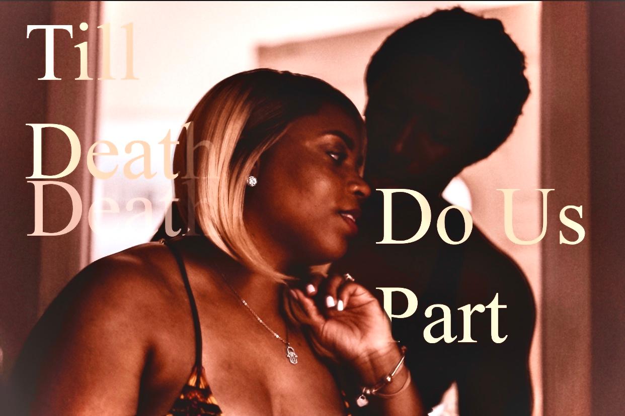 Till Death Do Us Part