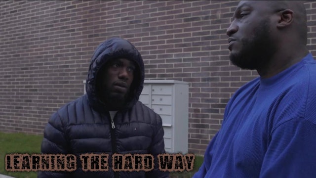 #Learning The Hard Way Ep 6