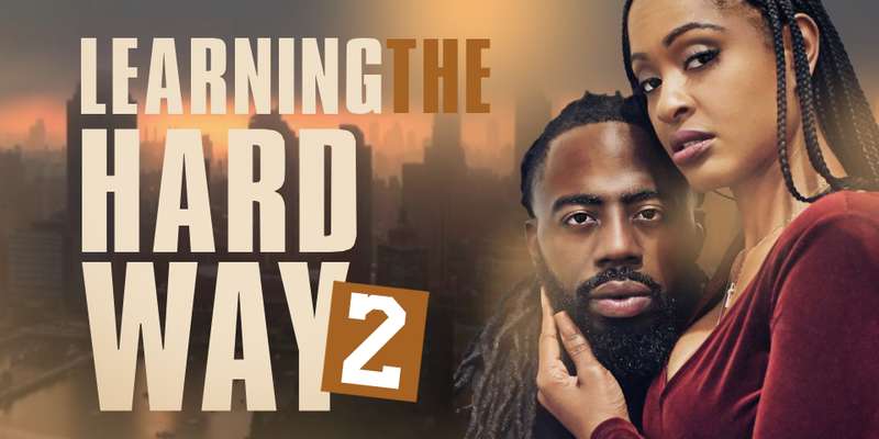 Learning the Hard Way Season 2 (Full Series)