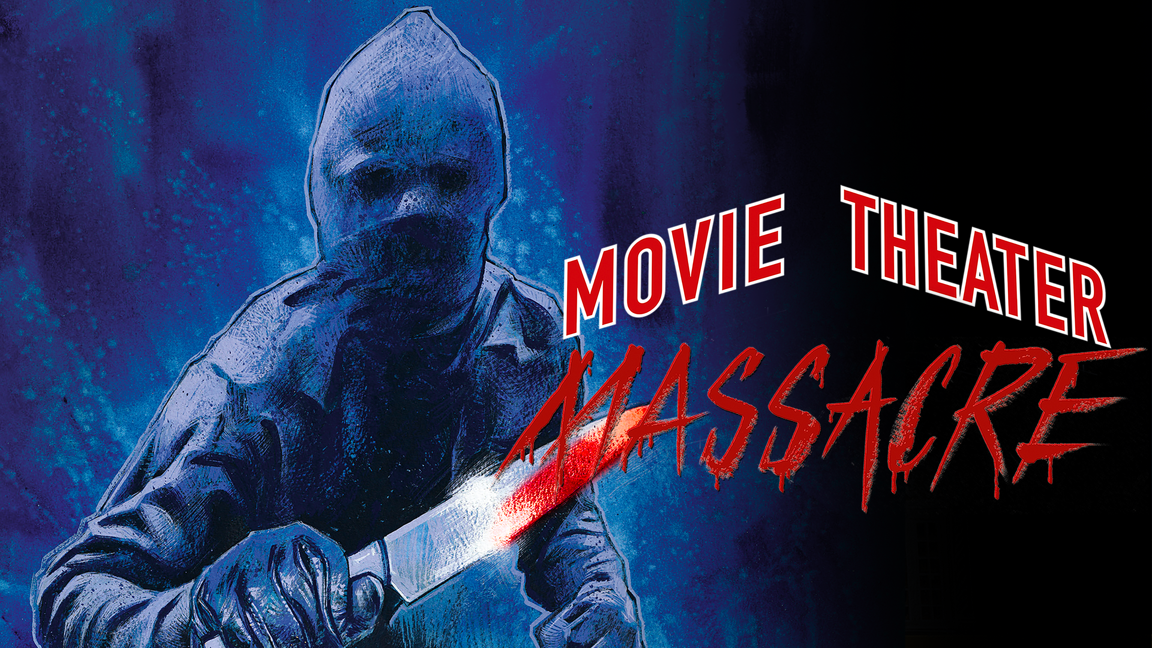 Movie Theater Massacre (Streaming Exclusive!)
