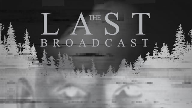 The Last Broadcast