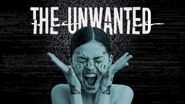 The Unwanted