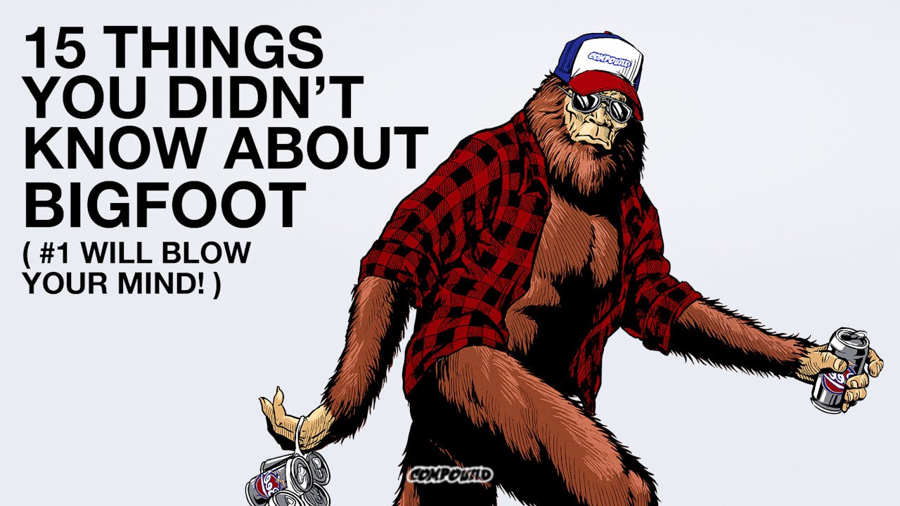 15 Things You Didn't Know About Bigfoot (Rent/Buy)