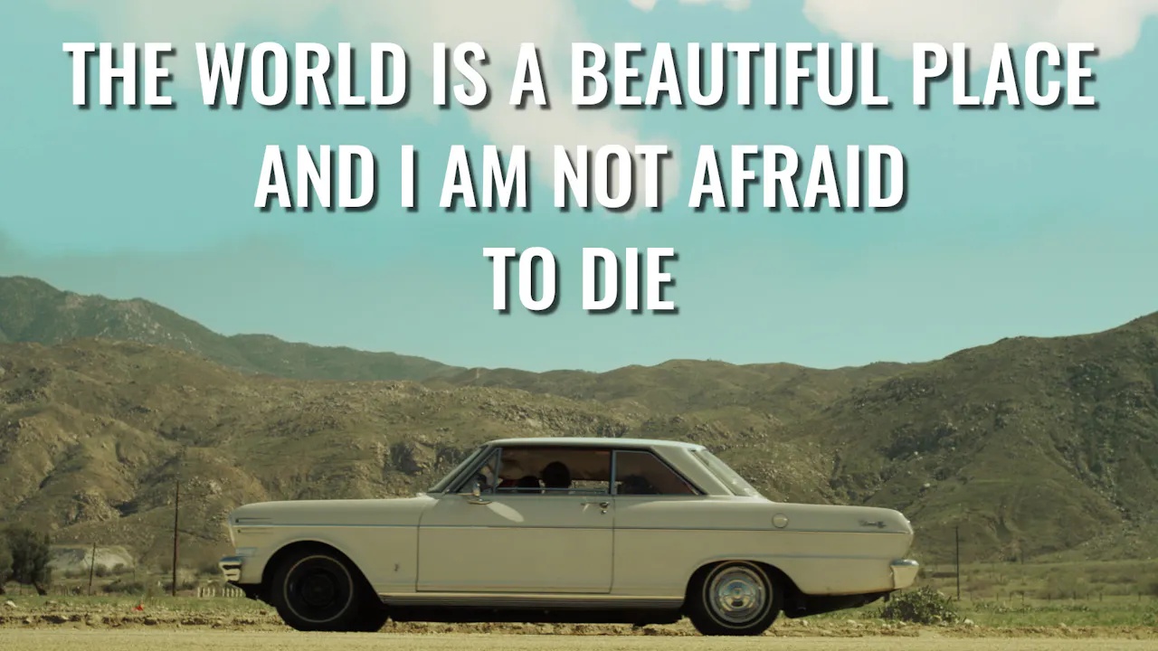 The World is a Beautiful Place and...