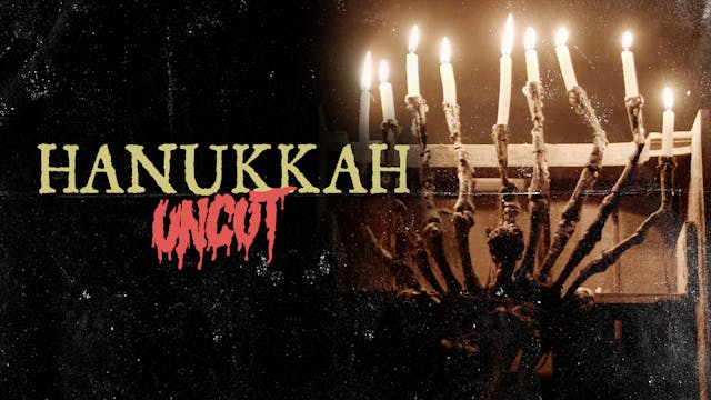 Hanukkah Uncut