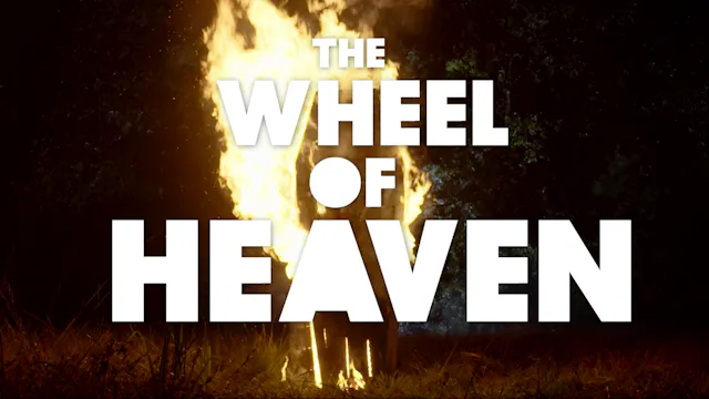 The Wheel of Heaven