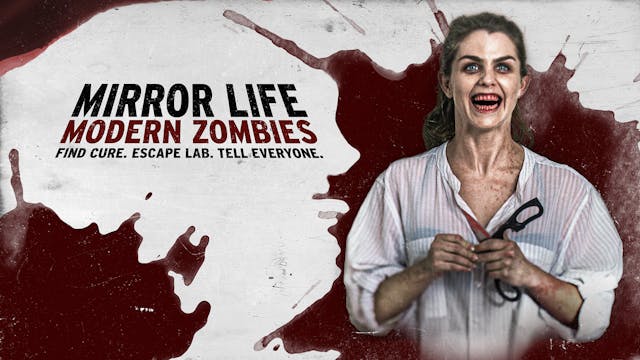Mirror Life: Modern Zombies