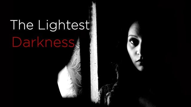 The Lightest Darkness