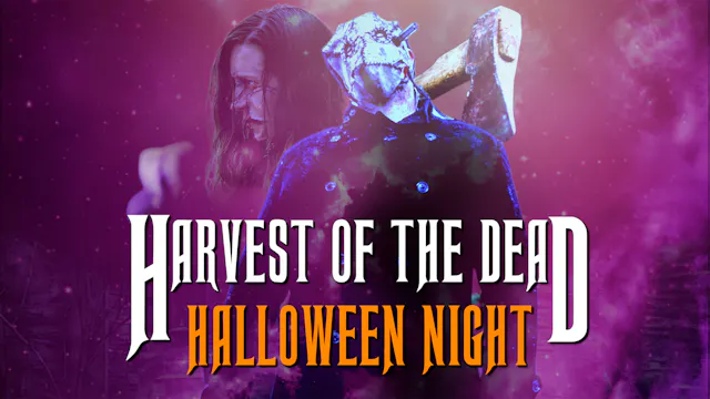 Harvest of the Dead: Halloween Night