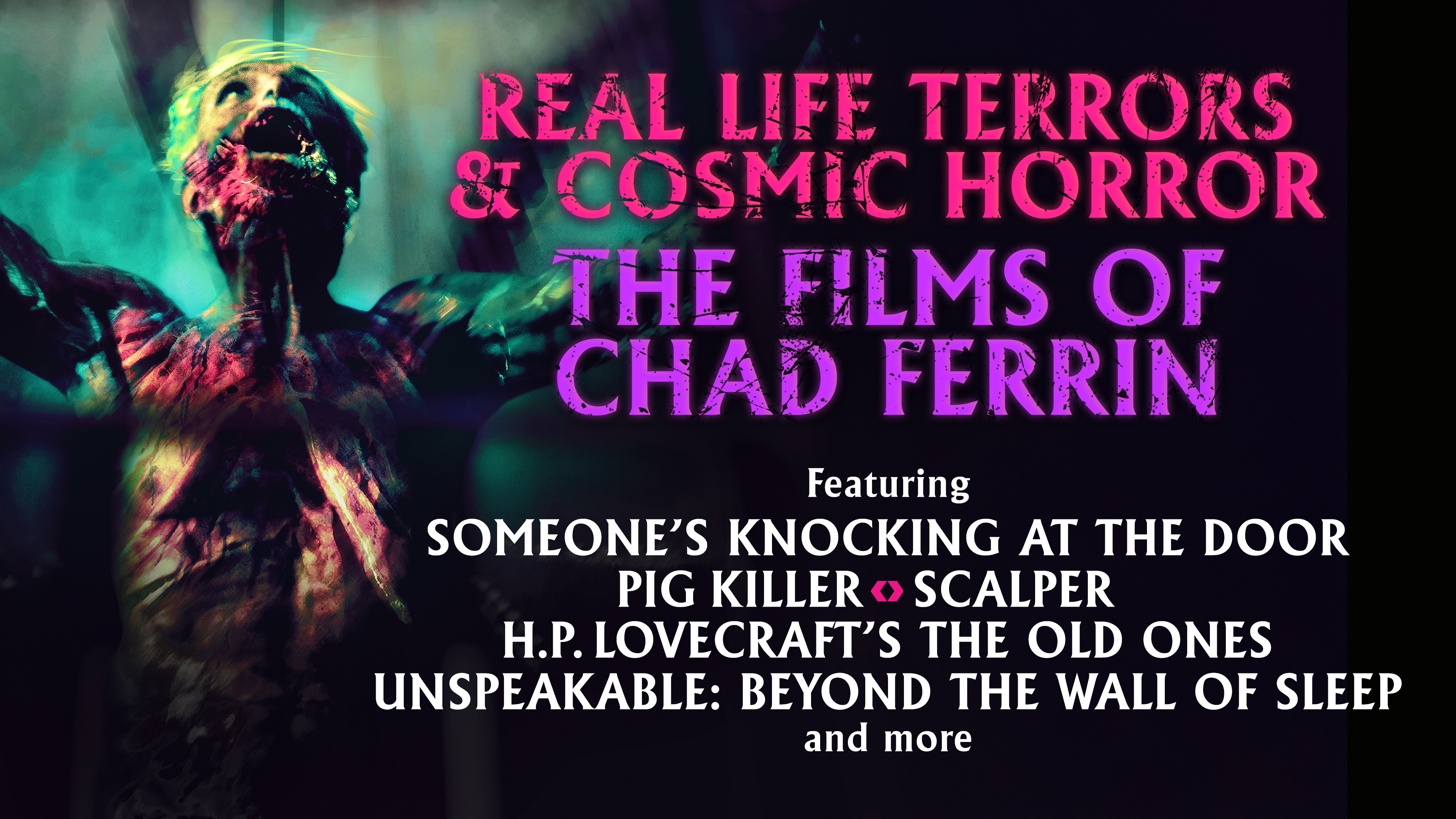 Real Life Terrors & Cosmic Horror
