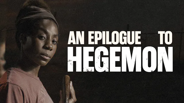 An Epilogue to Hegemon