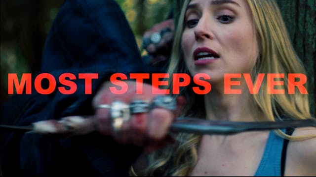 Most Steps Ever - Short