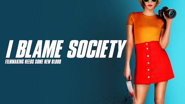 I Blame Society
