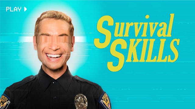 Survival Skills