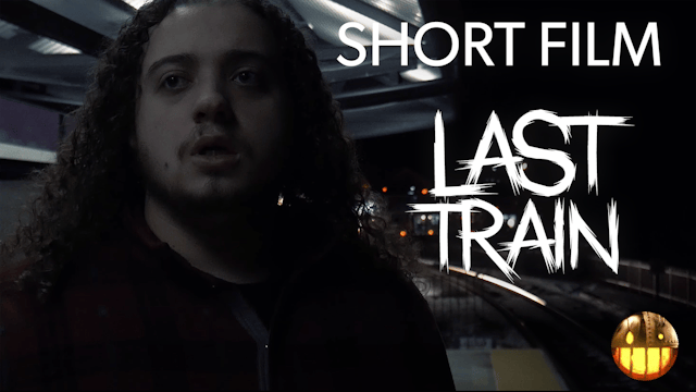 Last Train - Short