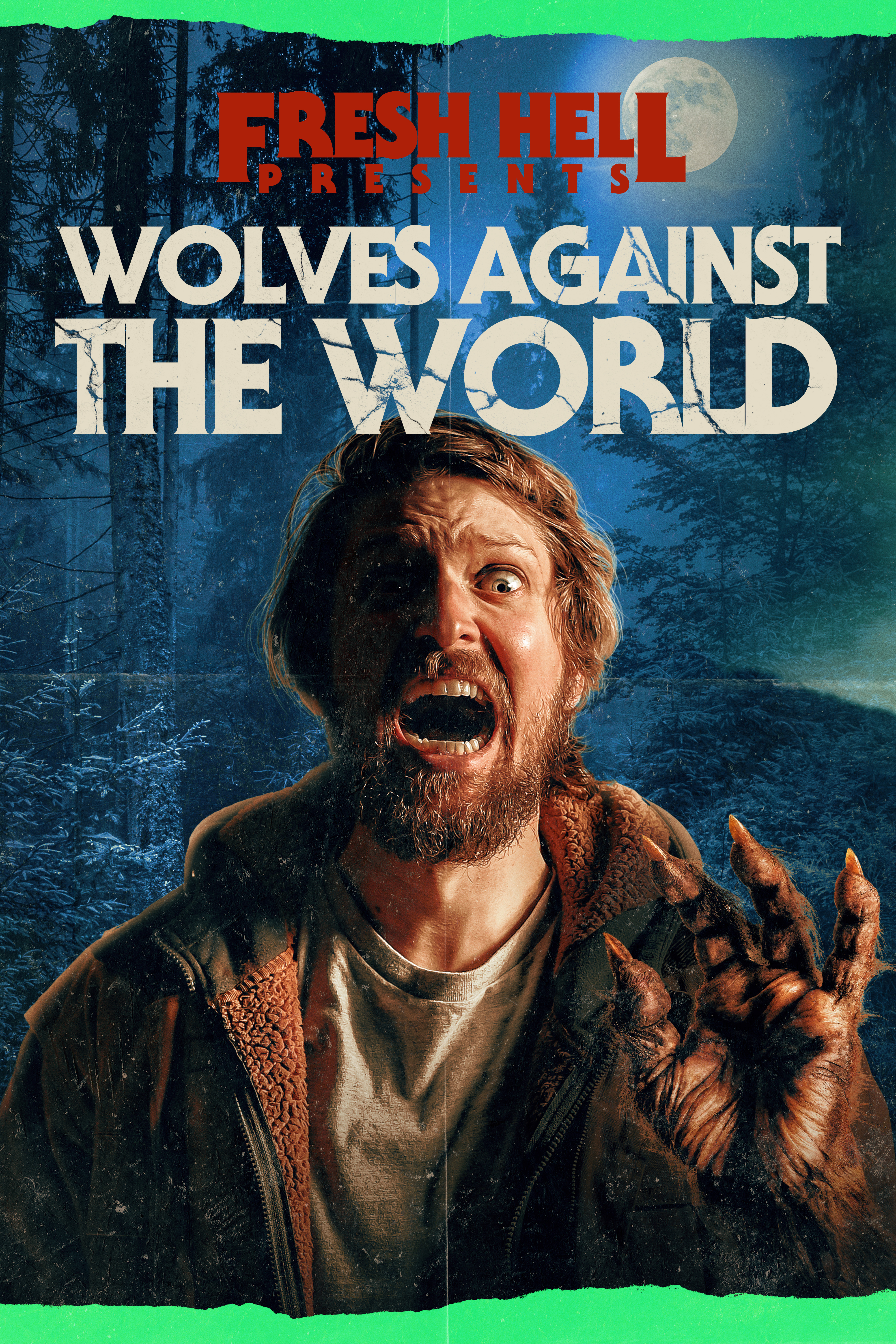 Fresh Hell: Wolves Against the World (Rent/Buy)