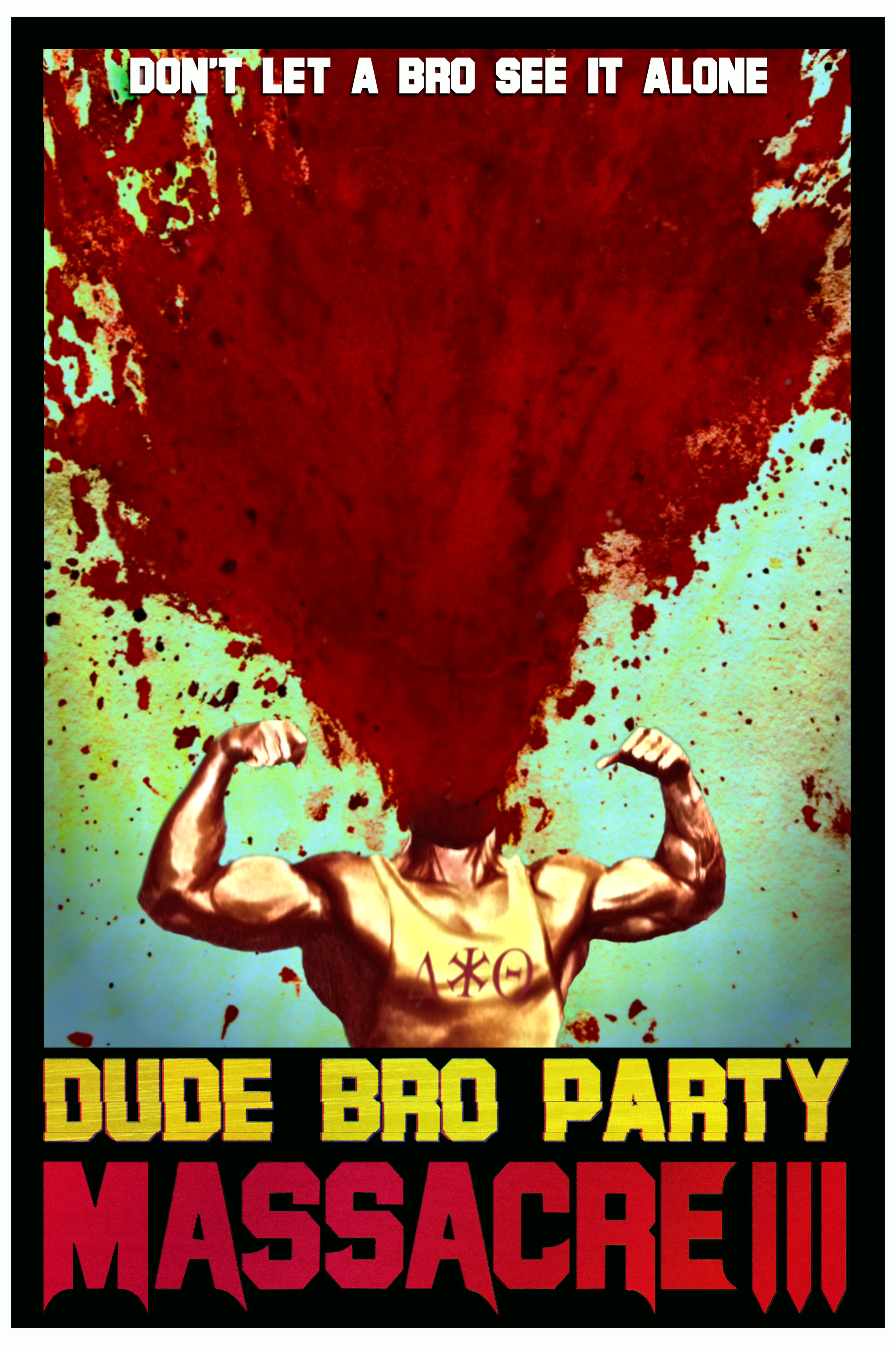 Dude Bro Party Massacre III (Rent/Buy)