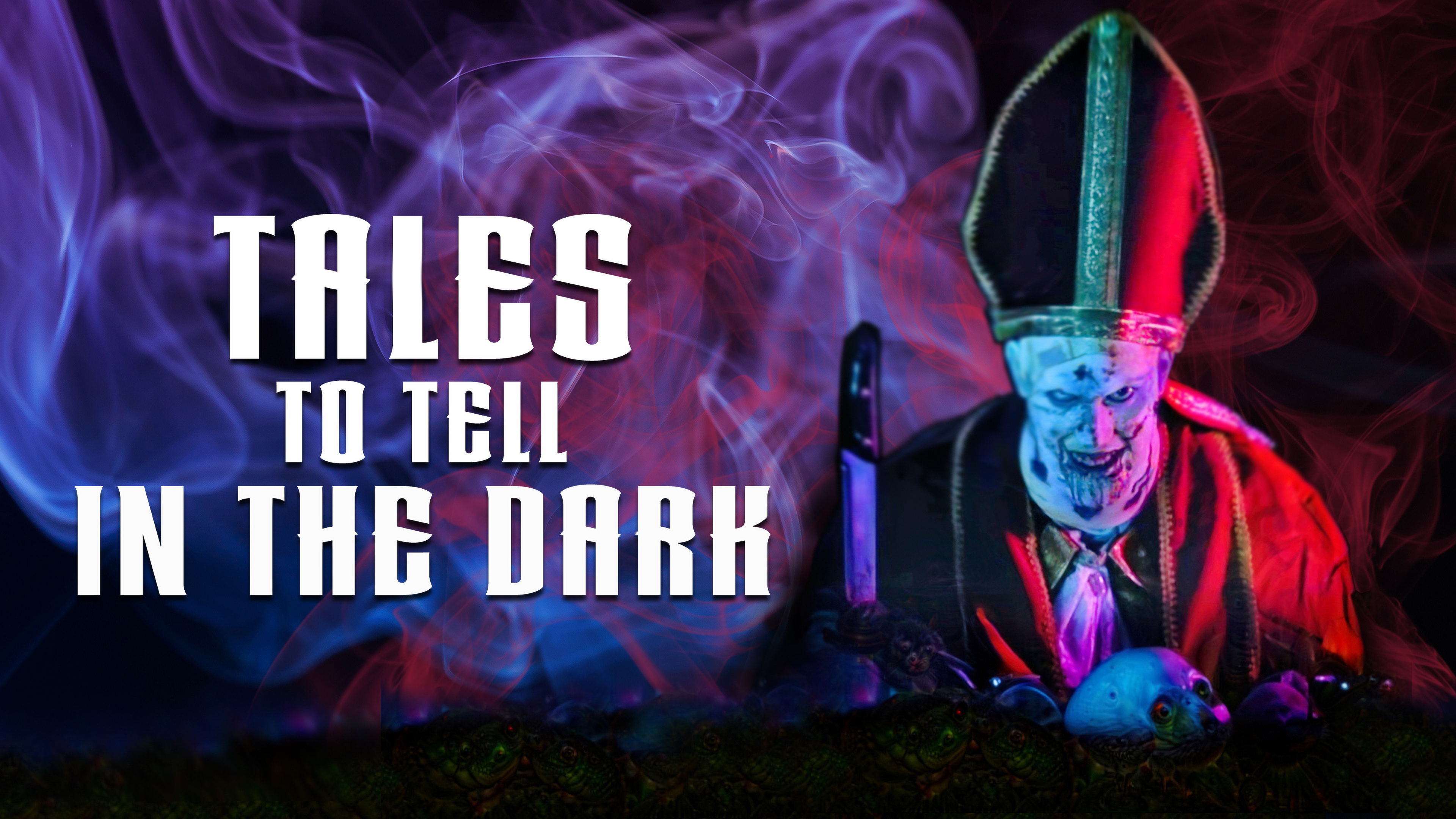 Tales to Tell in the Dark