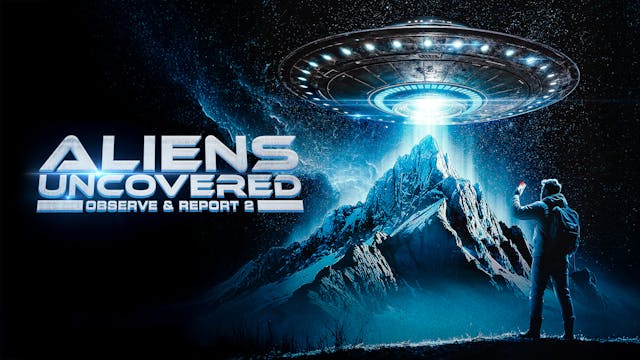 Aliens Uncovered Observe & Report 2