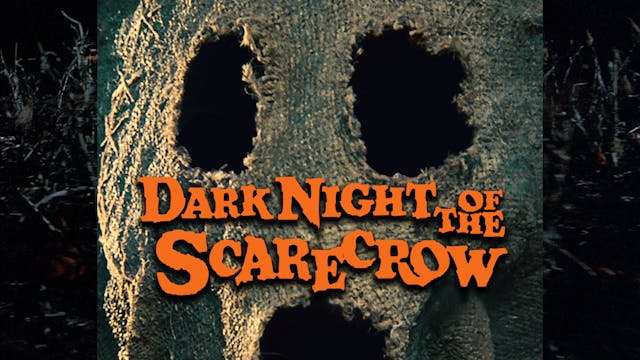 Dark Night of the Scarecrow