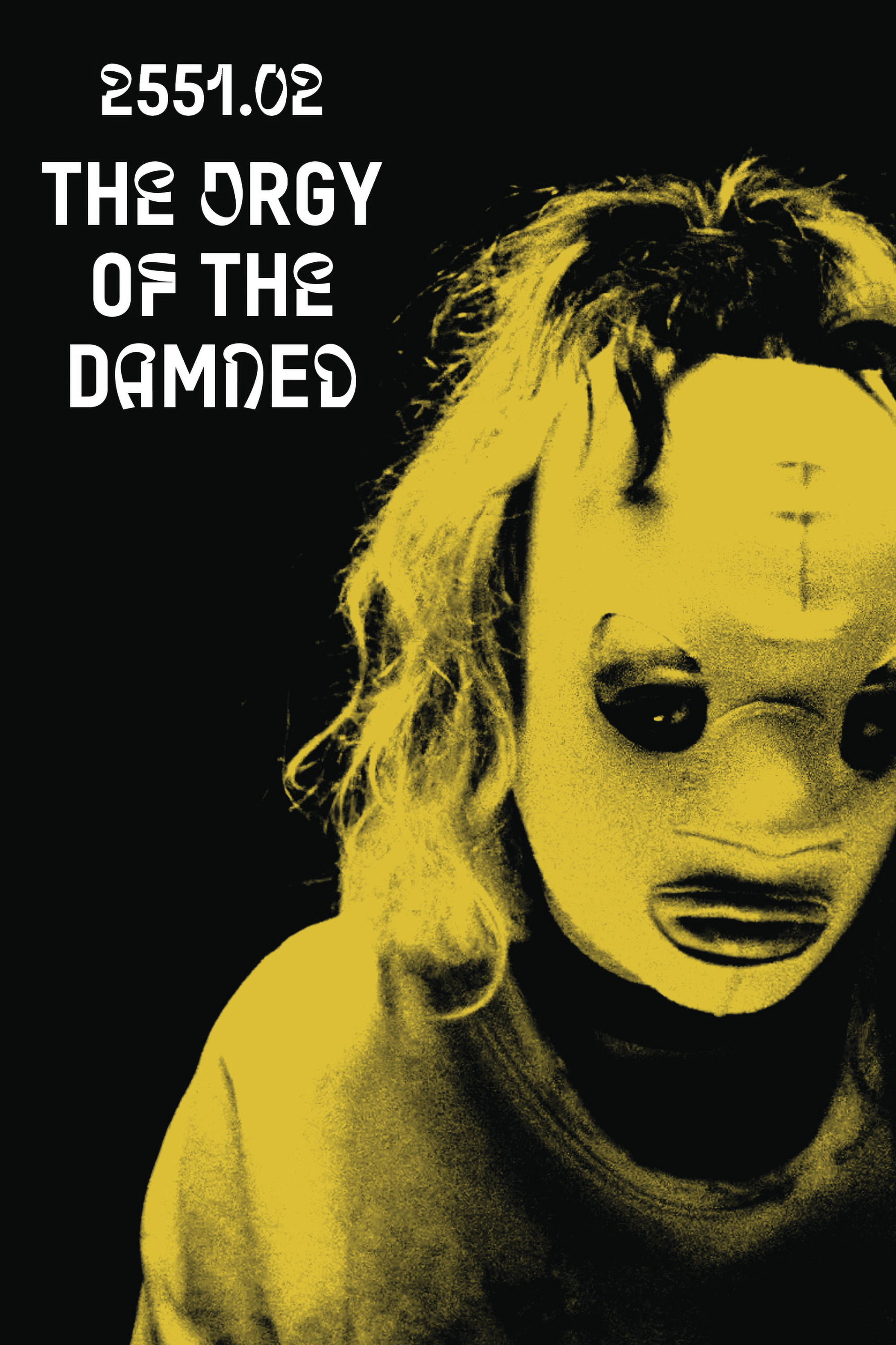 255.02 Orgy of the Damned