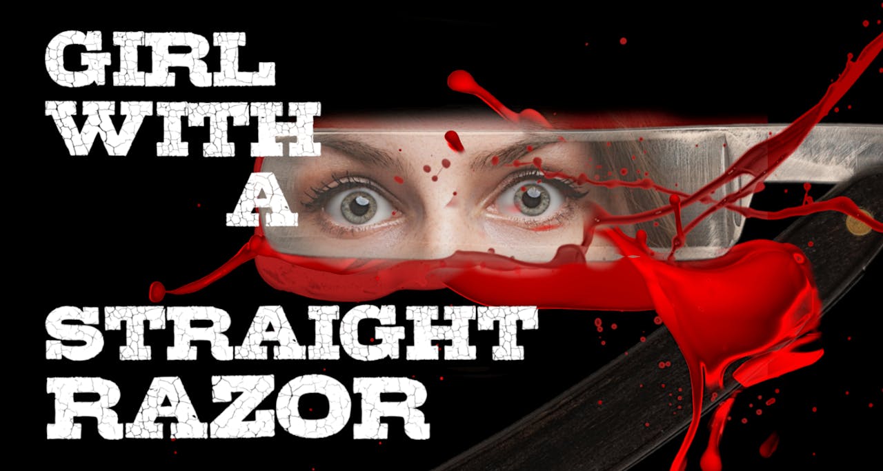 Girl with a Straight Razor