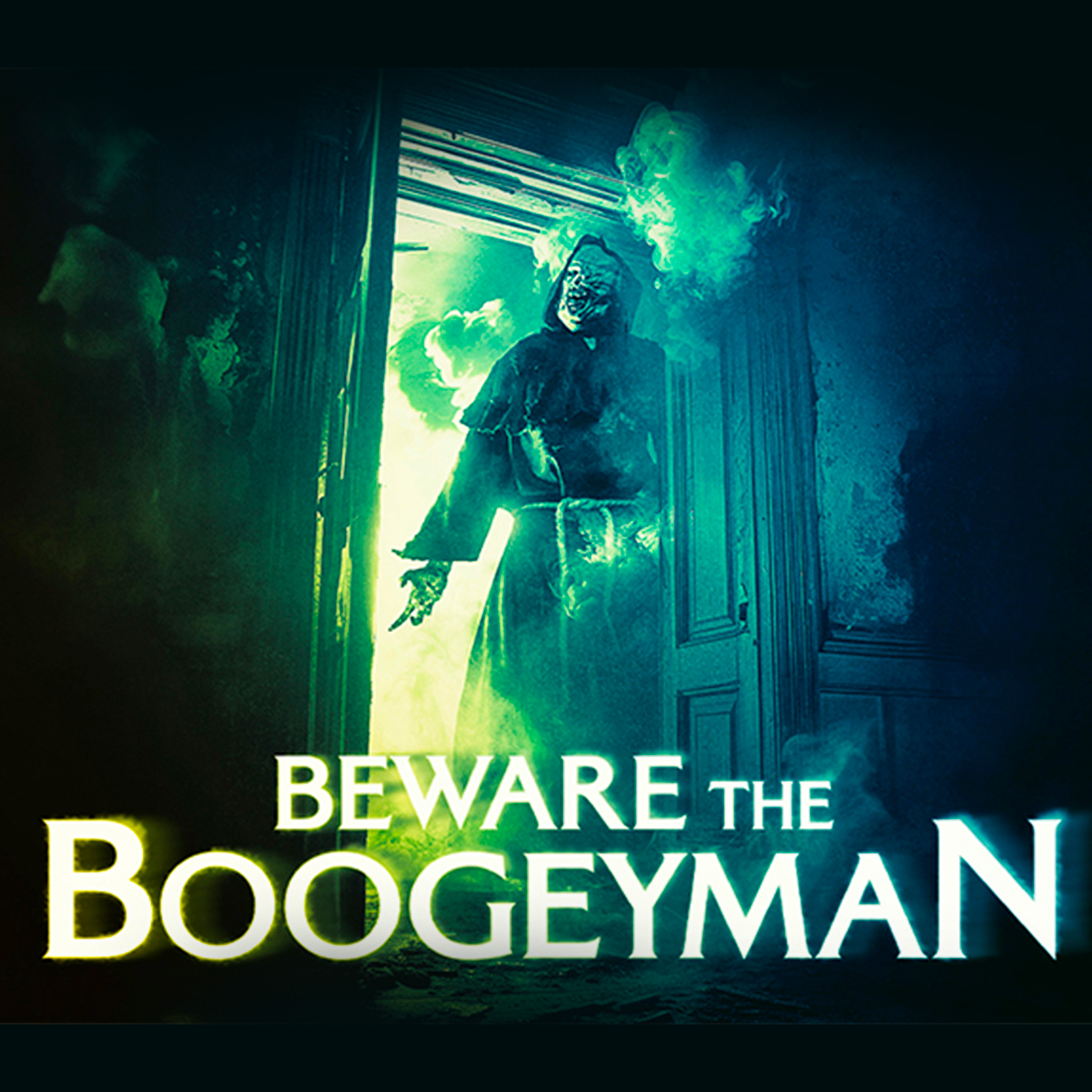 Beware the Boogeyman