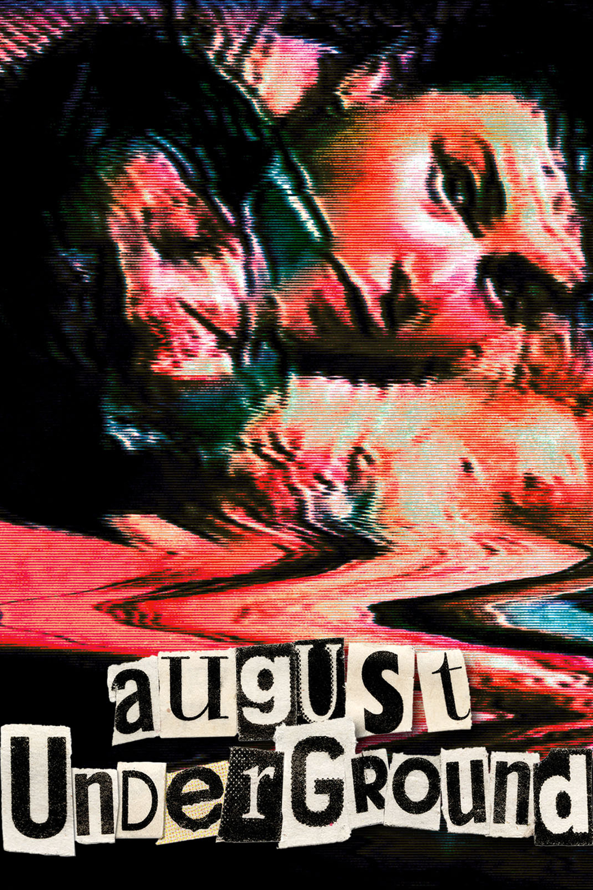 August Underground