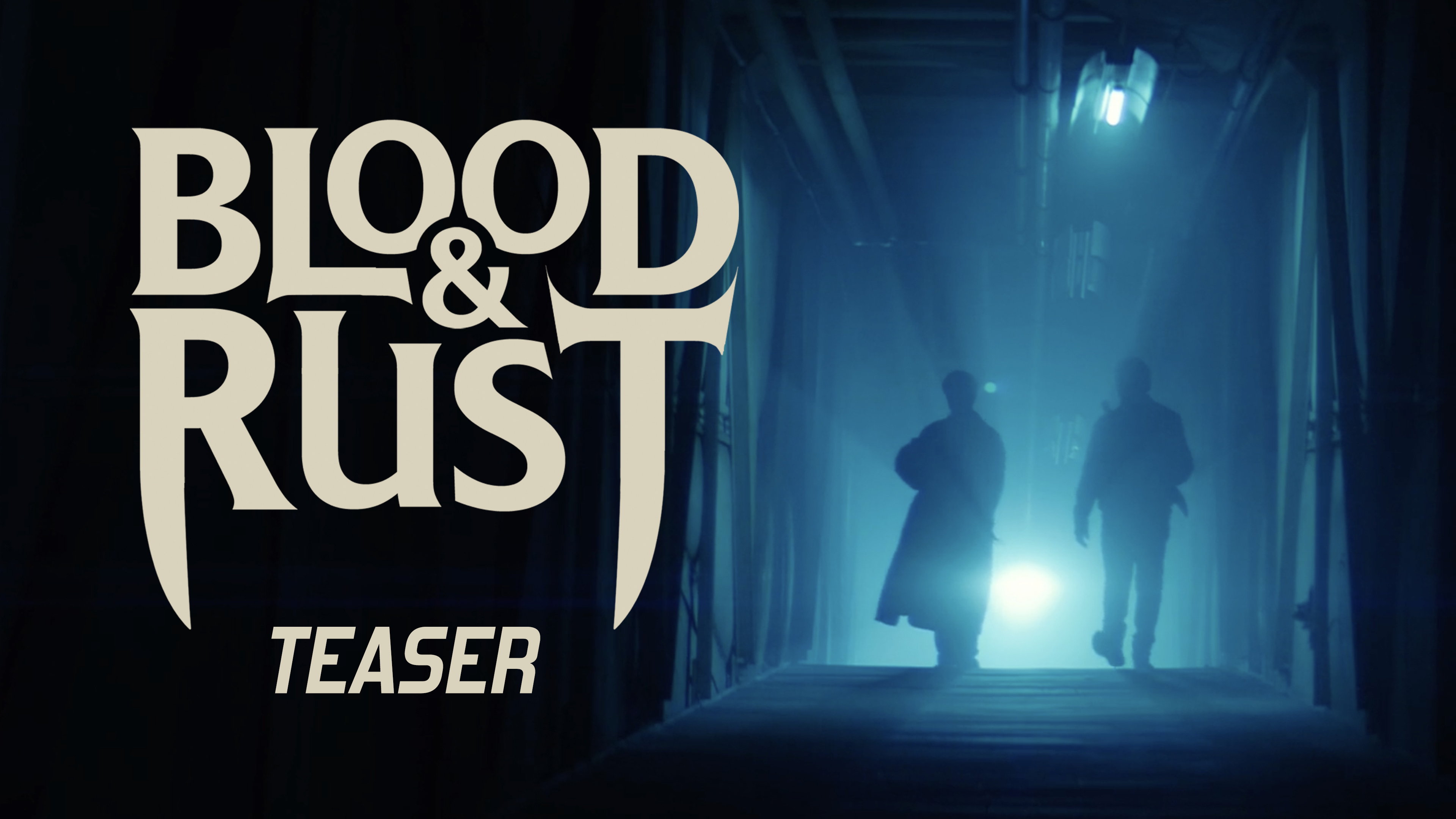 Blood & Rust Teaser