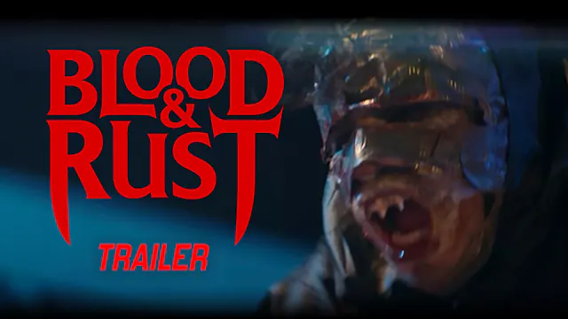 Blood & Rust Trailer