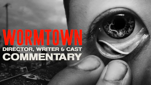 Wormtown with Director, Producer, Cas...