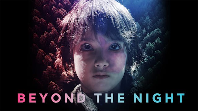 Beyond the Night