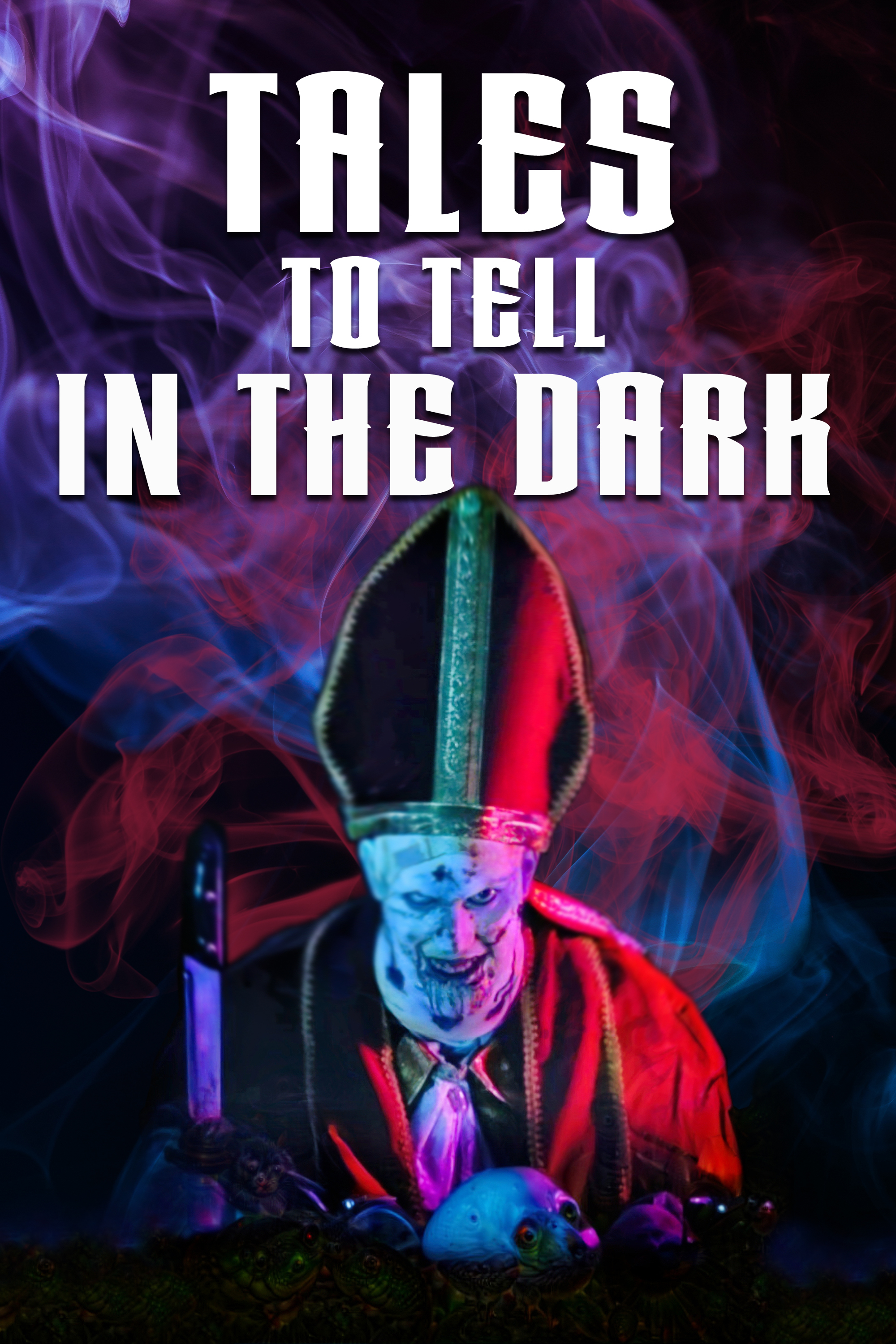 Tales to Tell In the Dark