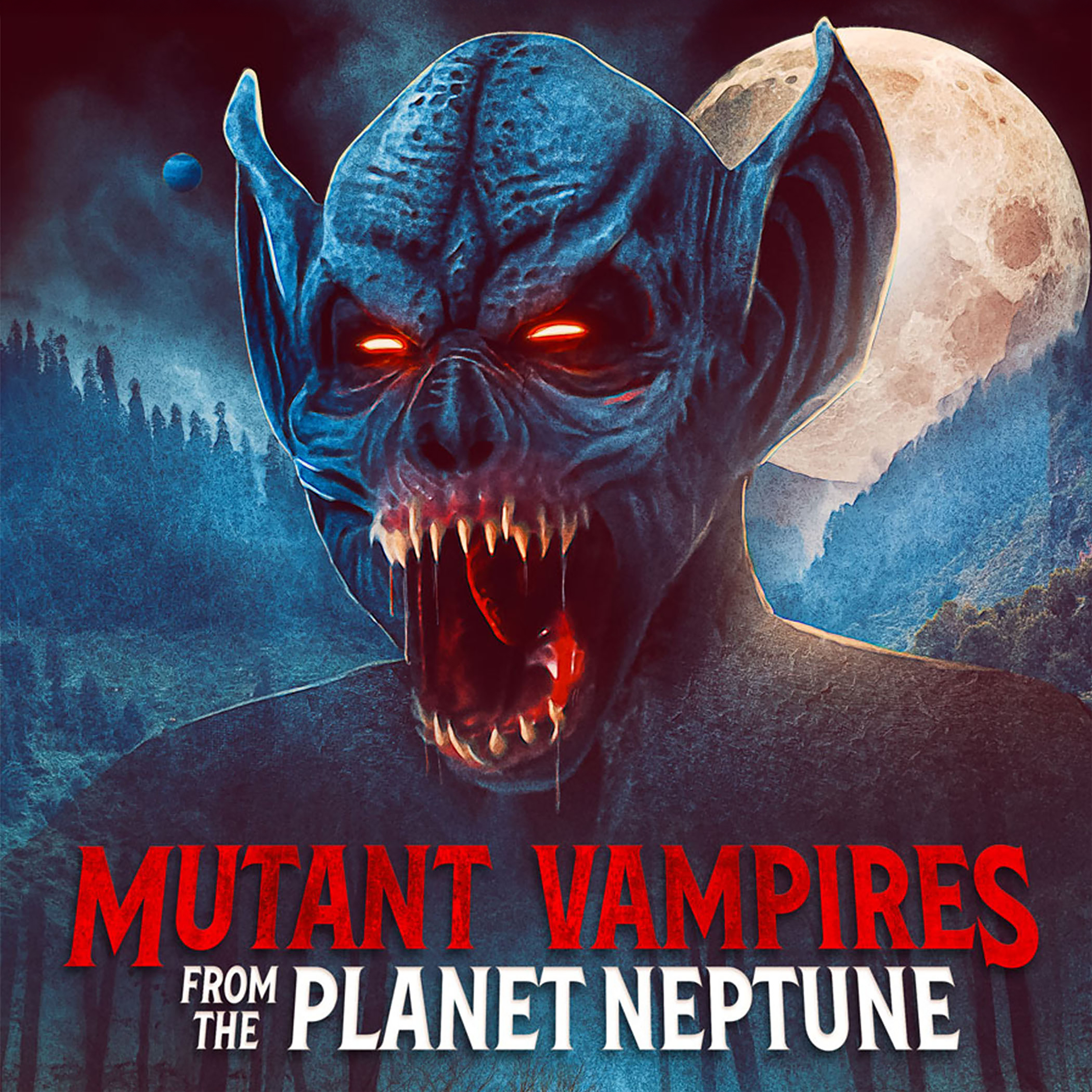 Mutant Vampires from Planet Neptune