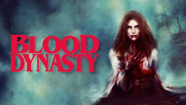Blood Dynasty
