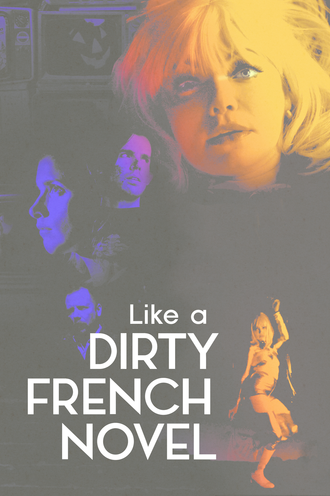 Like a Dirty French Novel